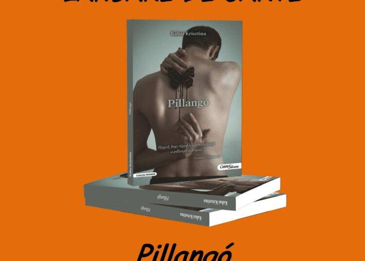 Lansare de carte: Kabai Krisztina, „Pillangó”, Editura „Caiete Silvane”
