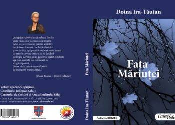Un nou roman de Doina Ira-Tăutan la Editura Caiete Silvane: „Fata Măriuței”