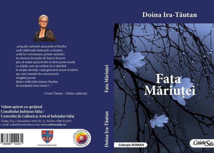 Un nou roman de Doina Ira-Tăutan la Editura Caiete Silvane: „Fata Măriuței”