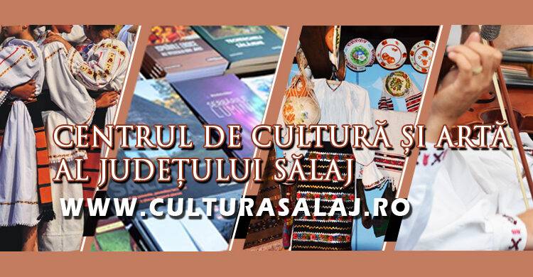 AGENDA CULTURALĂ a Centrului de Cultură și Artă al Județului Sălaj pe perioada iulie – decembrie 2023