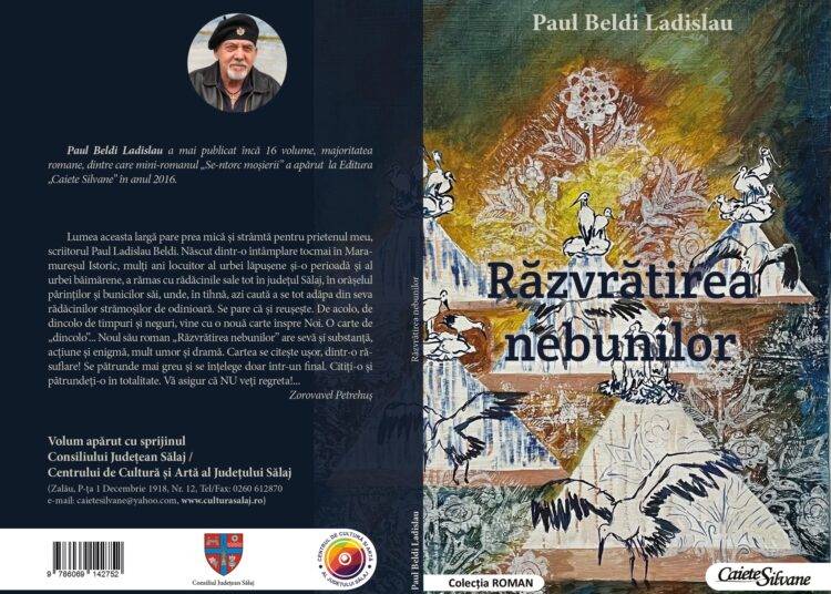 Paul Beldi Ladislau, „Răzvrătirea nebunilor”