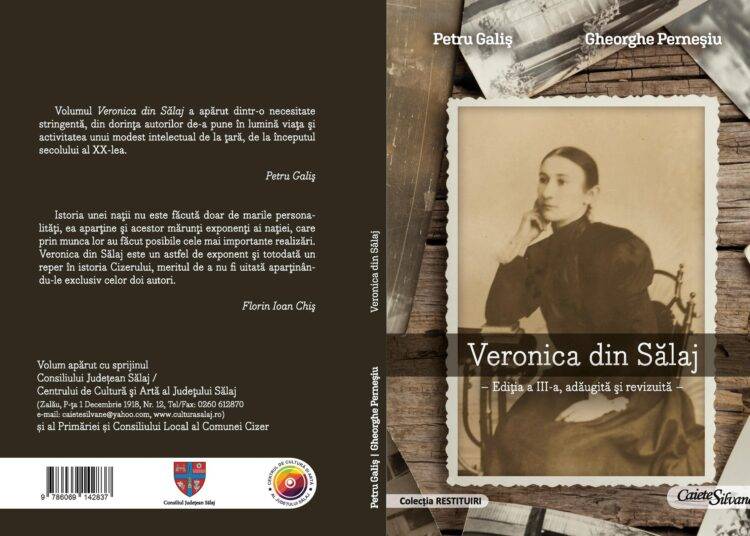 O nouă ediție a volumului „Veronica din Sălaj”
