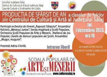 Producția de sfârșit de an a claselor de folclor ale Centrului de Cultură și Artă al Județului Sălaj