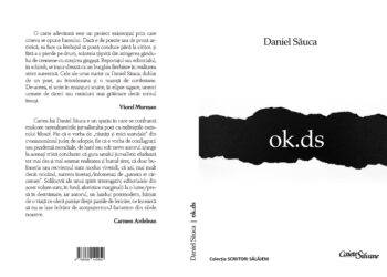 O nouă carte a scriitorului și jurnalistului Daniel Săuca: „ok.ds”