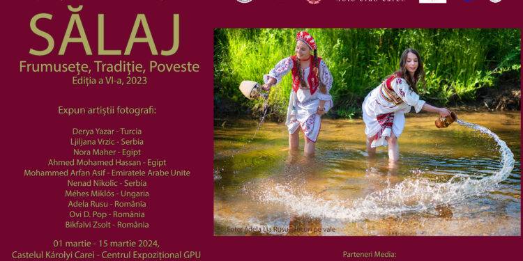 Expoziție de fotografie „Sălaj– Frumusețe, Tradiție, Poveste” la Centru Expozițional GPU din Castelul Károlyi din Carei