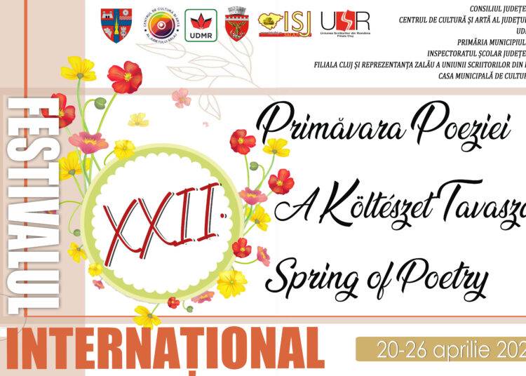 A 22-a ediție a Festivalului internațional „Primăvara Poeziei/ A Költészet Tavasza/ Spring of Poetry”
