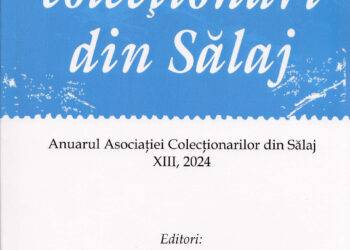 A apărut cea de-a XIII-a ediție a Anuarului Asociației Colecționarilor din Sălaj