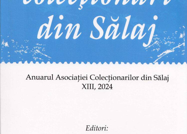 A apărut cea de-a XIII-a ediție a Anuarului Asociației Colecționarilor din Sălaj
