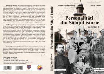 La Editura „Caiete Silvane” a apărut cartea „Personalităţi din Sălajul istoric”