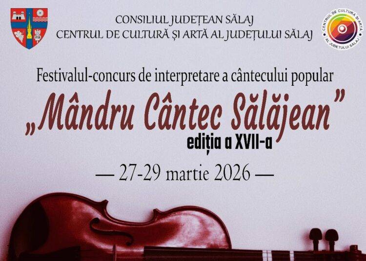 Regulamente Festivalul-concurs de interpretare a cântecului popular „Mândru Cântec Sălăjean”, ediția a XVII-a