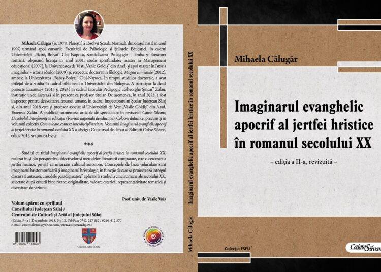 „Imaginarul evanghelic apocrif al jertfei hristice în romanul secolului XX” – o nouă ediție la Editura „Caiete Silvane”
