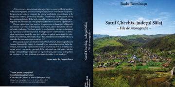 O carte dedicată istoriei satului Chechiș a apărut la Editura „Caiete Silvane”